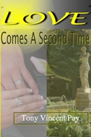 Love Comes a Second Time 1304153851 Book Cover