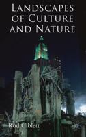 Landscapes of Culture and Nature 0230235840 Book Cover