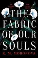 The Fabric of our Souls 1538771721 Book Cover