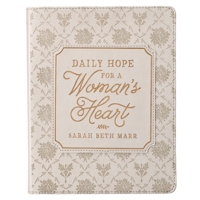 Daily Hope for a Women's Heart Devotional, Taupe Faux Leather Flexcover 1642728489 Book Cover