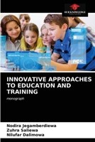 Innovative Approaches to Education and Training 6203398691 Book Cover