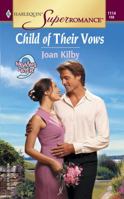 Child of Their Vows 037371114X Book Cover