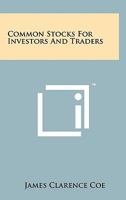 Common Stocks for Investors and Traders 1578989787 Book Cover