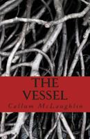 The Vessel 149373797X Book Cover