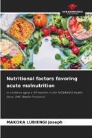 Nutritional factors favoring acute malnutrition 620905059X Book Cover