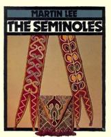 The Seminoles (First Books) 0531107523 Book Cover