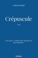 Crépuscule (French Edition) 2414566140 Book Cover