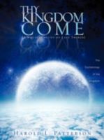 Thy Kingdom Come 1607912295 Book Cover