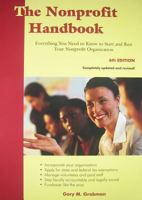 The Nonprofit Handbook: Everything You Need to Know to Start and Run Your Nonprofit Organization (Nonprofit Handbook) 0965365328 Book Cover