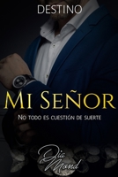 Mi Se�or B096LYN5S7 Book Cover