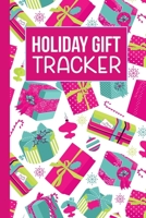 Holiday Gift Tracker: A Christmas Gift Shopping List Book 1691021040 Book Cover