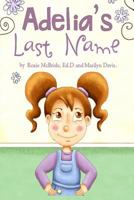 Adelia's Last Name 1617393398 Book Cover