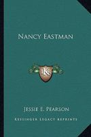 Nancy Eastman 1432572334 Book Cover