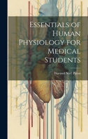 Essentials of Human Physiology for Medical Students 1021639907 Book Cover