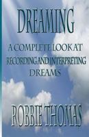 Dreaming 1482661713 Book Cover