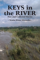 Keys in the River: New and Collected Stories 0797495517 Book Cover