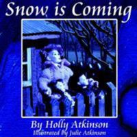 Snow is Coming 1425919375 Book Cover