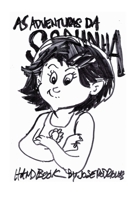 The Making of: As Adventuras da Soninha B0F2KBBV5X Book Cover