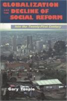 Globalization and the Decline of Social Reform: Into the Twenty-First Century 1551930269 Book Cover