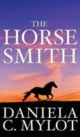 The Horsesmith 1785070797 Book Cover