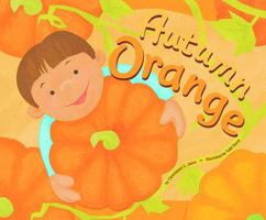 Autumn Orange 1404831088 Book Cover