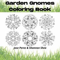 Mandala Garden Gnomes Coloring Book 1735509965 Book Cover