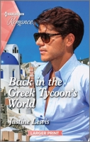 Back in the Greek Tycoon's World 133559633X Book Cover