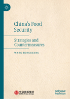 China's Food Security: Strategies and Countermeasures 9819907292 Book Cover