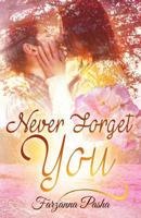 Never Forget You 1542711193 Book Cover