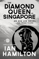 The Diamond Queen of Singapore 1487002068 Book Cover