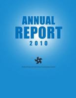 Federal Financial Institutions Examination Council Annual Report 2010 150281854X Book Cover