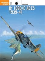 BF 109D/E Aces 1939-1941 (Osprey Aircraft of the Aces No 11) 1855324873 Book Cover