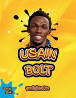 Usain Bolt Book for Kids: The biography of the fastest man on earth for young athletes (Legends for Kids) 3119948705 Book Cover