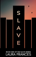 Slave 1539662020 Book Cover