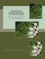 Advanced Hydroponics Technologies 1479347418 Book Cover