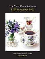 Litplan Teacher Pack: The View from Saturday 1602492662 Book Cover