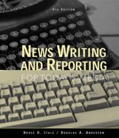 News Writing and Reporting for Today's Media 007557263X Book Cover