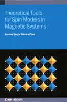Theoretical Tools for Spin Models in Magnetic Systems 0750338776 Book Cover