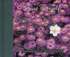 Trust Yourself 0789206021 Book Cover