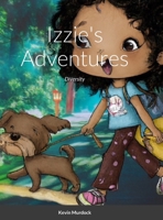 Izzie's Adventures: Diversity 1312490616 Book Cover