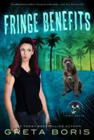 Fringe Benefits: A Ghostly Mortician Murder Mystery (The Mortician Murders) 1958088153 Book Cover