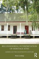 Reconsidering Interpretation of Heritage Sites 1629582719 Book Cover