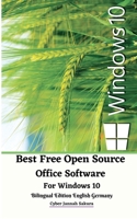 Best Free Open Source Office Software For Windows 10 Bilingual Edition English Germany 103446180X Book Cover