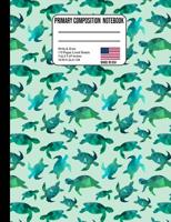 Primary Composition Notebook: Ocean Sea Turtles Back to School Composition Book for Teachers, Students, Kids and Teens 107507617X Book Cover