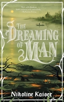 Dreaming of Man 1966503091 Book Cover