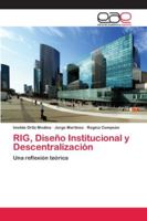 RIG, Diseño Institucional y Descentralización 6202114371 Book Cover