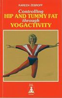 Controlling Hip and Tummy Fat Through Yoga Activity 0889760713 Book Cover