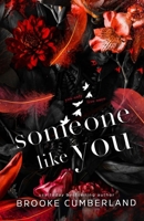 Someone Like You: A Love Story 1942821190 Book Cover