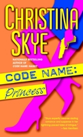 Code Name: Princess (SEAL and Code Name, #6) 0440237610 Book Cover