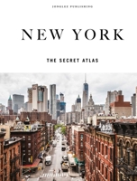 New York - The secret atlas 2361958171 Book Cover